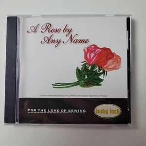 Baby Lock A Rose by Any Name Embroidery Designs CD-ROM BLDP-P66 Floral 2008